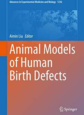 【预订】Animal Models of Human Birth Defects