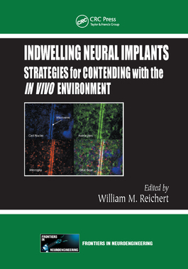 【预订】Indwelling Neural Implants: Strategies for Contending with the in Vivo Environment