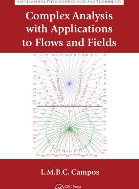 【预订】Complex Analysis with Applications to Flows and Fields