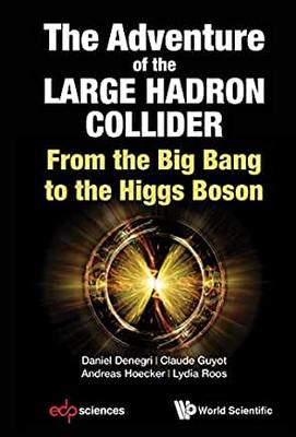 【预订】Adventure of the Large Hadron Collider, The