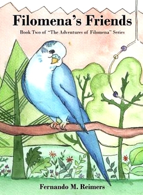 预订 Filomena’s Friends: 9780692173954