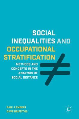 【预订】Social Inequalities and Occupational Stratification