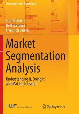 【预订】Market Segmentation Analysis: Understanding It, Doing It, and Making It Useful