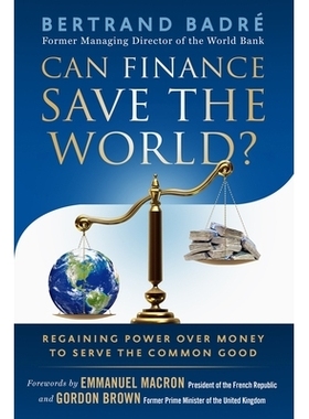 预订 Can Finance Save the World?: Regaining Power Over Money to Serve the Common Good: 9781523094219