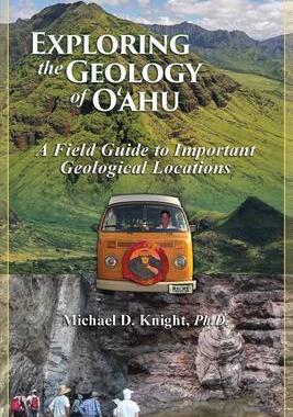 [预订]Exploring Geology on the Island of Oahu, A Field Guide to important Geological Locations 9781639019601