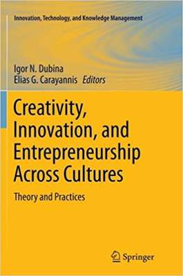 【预售】Creativity, Innovation, and Entrepreneurship Across Cultures: Theory and Practices