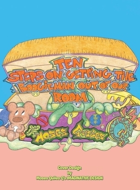 预订 Ten steps on getting the Boogieman out of our room: Diez pasos para sacar el boogie: 9780228814528