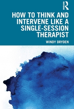 预订 How to Think and Intervene Like a Single-Session Therapist
