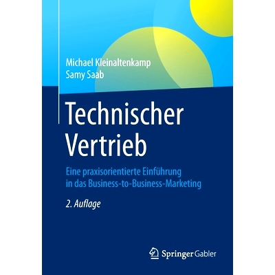 预订 Technischer Vertrieb: Eine praxisorientierte Einführung in das Business-to-Business-Marketing: 9783658325114
