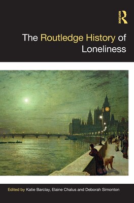 [预订]The Routledge History of Loneliness