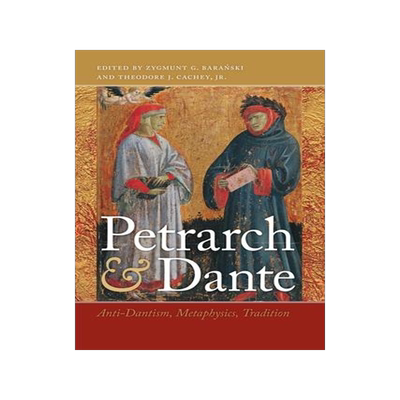 [预订]Petrarch and Dante 9780268048778