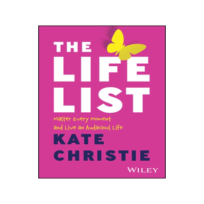 [预订]The Life List: Master Every Moment and Live an Audacious Life