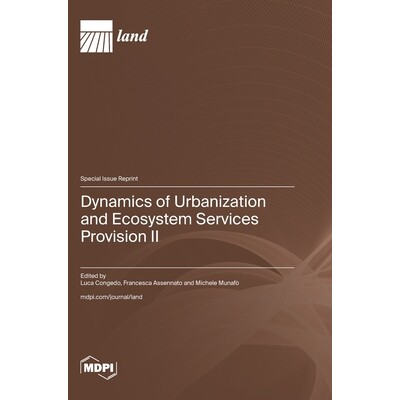 预订 Dynamics of Urbanization and Ecosystem Services Provision II: 9783725841271