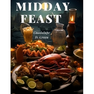 预订 Midday Feast: Culinary Treasures for Lunchtime Bliss