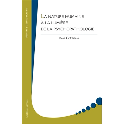 预订 La nature humaine à la lumière de la psychopathologie 精神病理学视角下的人性: 9782251451947