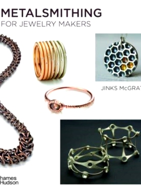 预订 Metalsmithing For Jewelry Makers 珠宝制造商的金属加工: 9780500297858