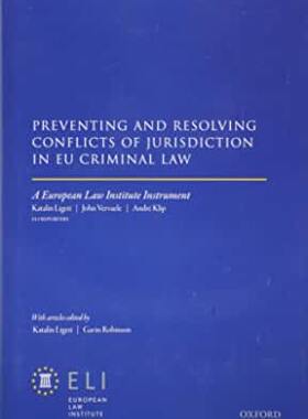 【预订】Preventing and Resolving Conflicts of Jurisdiction in EU Criminal Law
