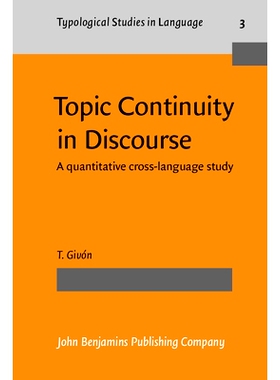 预订 Topic Continuity in Discourse. A quantitative cross-language study.: 9789027228673