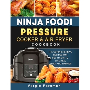 预订 Cookbook Beginners The Comprehensive Cooker Air Live Healthier Pressure and Fryer for Recipes Foodi Ninja