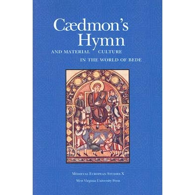 预订 Caedmon’s Hymn and Material Culture in the World of Bede: 9781933202228
