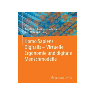 预订 Homo Sapiens Digitalis - Virtuelle Ergonomie und digitale Menschmodelle