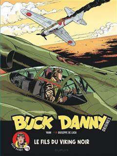 [预订]Buck Danny : origines, Vol. 2. Le fils du Viking noir 9791034767465