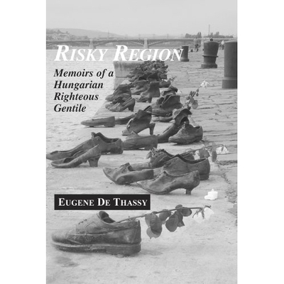 预订 Risky Region: Memoirs of a Hungarian Righteous Gentile: 9780880336727