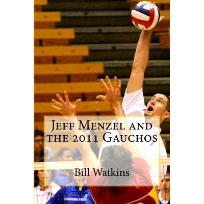 预订 Jeff Menzel and the 2011 Gauchos: 9781544194912