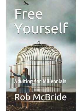 预订 Free Yourself: Adulting for Millennials: 9781679182198
