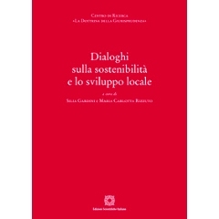 预订 Dialoghi sulla sostenibilità e lo sviluppo locale: 9788849555493
