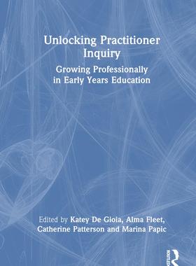 [预订]Unlocking Practitioner Inquiry 9781032158266