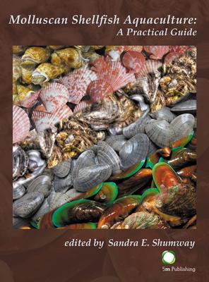 [预订]Molluscan Shellfish Aquaculture: A Practical Guide 9781789180107