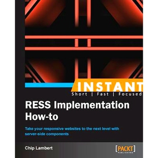 预订 Instant RESS Implementation How-to RESS 执行操作方法: 9781849696920