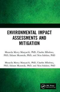 【预订】Environmental Impact Assessments and Mitigation