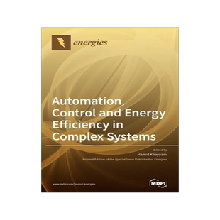 [预订]Automation, Control and Energy Efficiency in Complex Systems 9783039436279