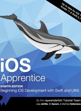 【预订】iOS Apprentice (Eighth Edition): Beginning iOS Development with Swift and UIKit