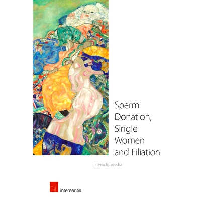 预订 Sperm Donation, Single Women and Filiation 捐精、单身妇女与父子关系: 9781780683362