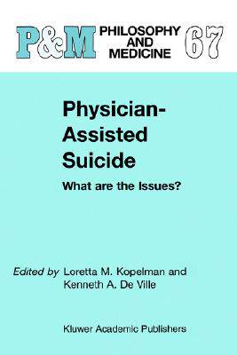 【预订】Physician-Assisted Suicide: What are the Issues?