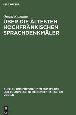 【预订】Über die ältesten hochfränkischen Sprachdenkmäler 9783110990553
