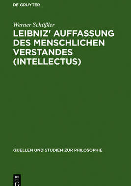 【预订】Leibniz’ Auffassung des menschlichen Verstandes (intellectus) 9783110136456