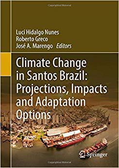 【预售】Climate Change in Santos Brazil: Projections, Impacts and Adaptation Options