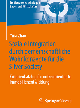预订 Soziale Integration durch gemeinschaftliche Wohnkonzepte für die Silver Society