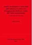 [预订]Analisi tecnologica e funzionale dell’industria in pietra non scheggiata del Neolitico medio dell 9781407316024