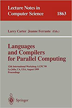 【预订】Languages and Compilers for Parallel Computing 9783540678588