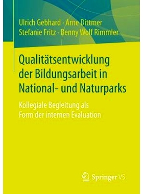 预订 Qualitätsentwicklung der Bildungsarbeit in National- und Naturparks: Kollegiale Begleitung als Form der internen E