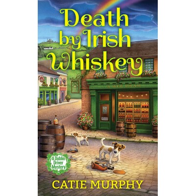 预订 Death by Irish Whiskey 爱尔兰威士忌致死: 9781496746467图片