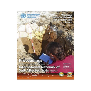 预订 Proceedings of the Second Meeting of the International Network of Salt-Affected Soils (Insas)