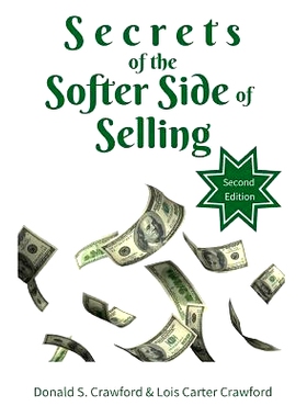 预订 Secrets of the Softer Side of Selling, Second Edition: 9780974251141