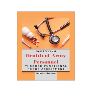 [预订]Improving Health of Army Personnel Through Functional Foods Assessment 9788472862418