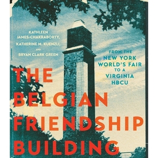 Belgian From Building 预订 New Virginia Fair Friendship World’s York 比利时友谊大厦：从纽约世界博览 HBCU the The